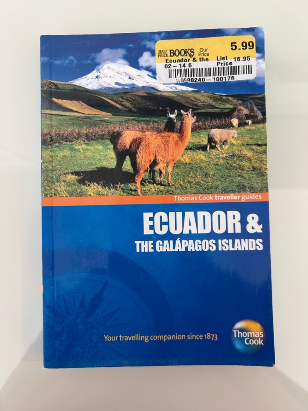 Thomas Cook Traveller Guides - Ecuador & the Galapagos Islands by Nicki Grihault